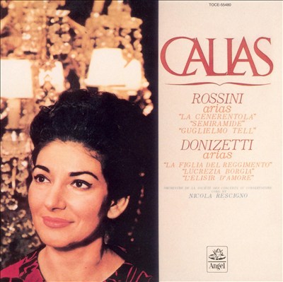 Callas sings Rossini and Donizetti Arias