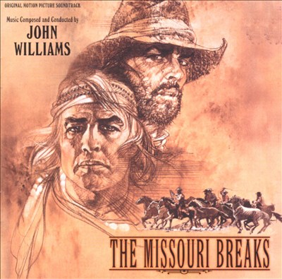 The Missouri Breaks [Original Motion Picture Soundtrack]