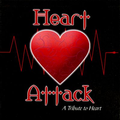 Heart Attack: A Tribute to Heart