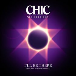 lataa albumi Chic, Nile Rodgers - Ill Be There