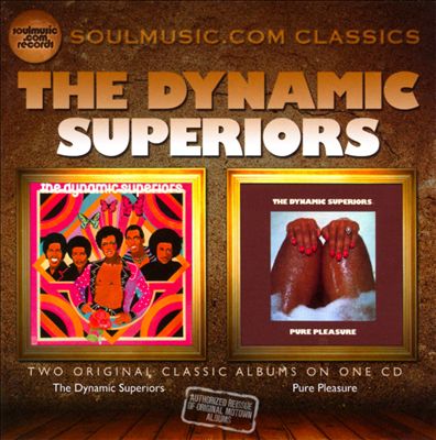 The Dynamic Superiors/Pure Pleasure