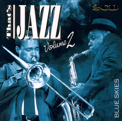 That's Jazz, Vol. 2: Blue Skies