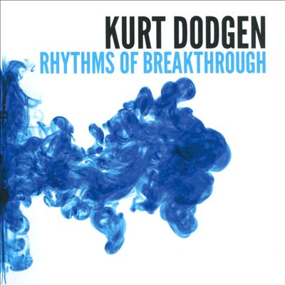 Rhythms of Breakthrough