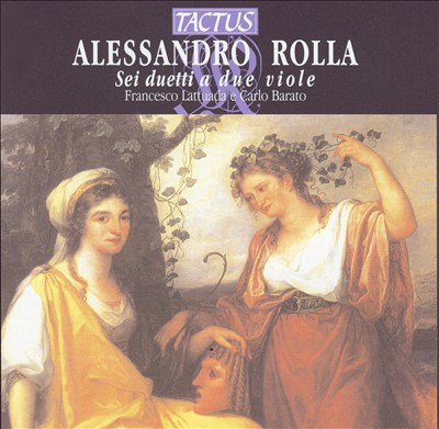 Alessandro Rolla: Sei duetti a due viole