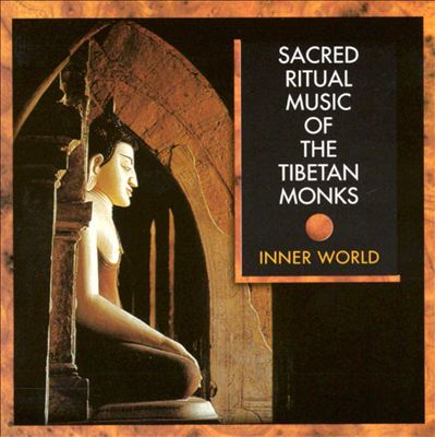 Sacred Ritual Music of the Tibetan Monks