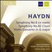 Haydn: Symphonies Nos. 6 "Le matin" & 82 "L'ours"; Violin Concerto