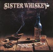 Sister Whiskey (Liquor & Poker)