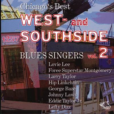 Chicago's Best West- & South Side Blues Singers, Vol. 2