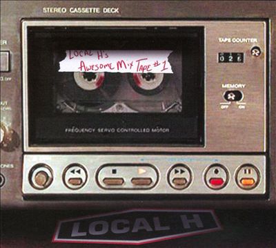 Local H's Awesome Mix Tape, Vol. 1
