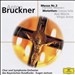 Bruckner: Mass No. 3; Motets