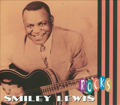 Smiley Lewis Rocks