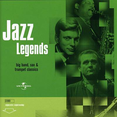 Jazz Legends: Big Band, Sax & Trumpet Classics