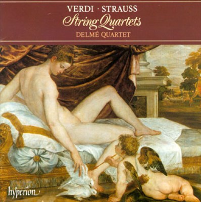 Verdi, Strauss: String Quartets