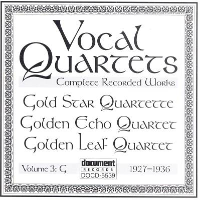 Vocal Quartets, Vol. 3: G