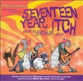 Seventeen Year Itch