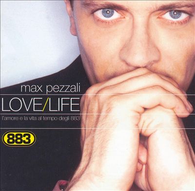 Love/Life: L'Amore E La Vita al Tempo Degli 883