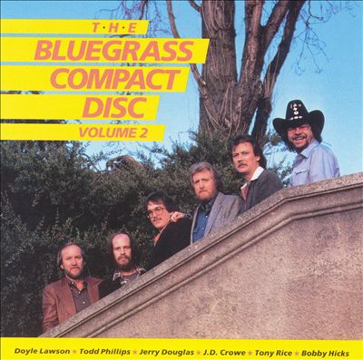The Bluegrass Compact Disc, Vol. 2