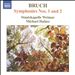Bruch: Symphonies Nos. 1 & 2