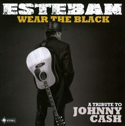 Album herunterladen Download Esteban - Wear The Black A Tribute To Johnny Cash album
