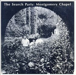 baixar álbum The Search Party - Montgomery Chapel