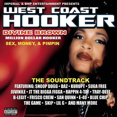 West Coast Hooker: Divine Brown, Million Dollar Hooker: Sex, Money & Pimpin