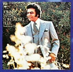 last ned album Johnny Mathis - Song Sung Blue