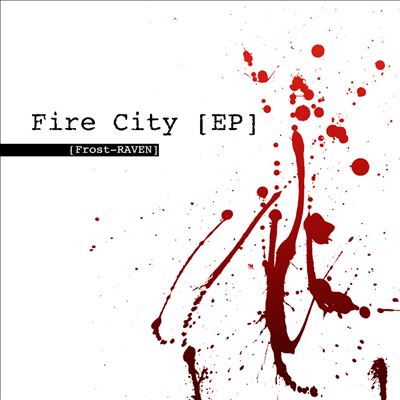 Fire City EP