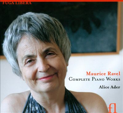 Maurice Ravel: Complete Piano Works