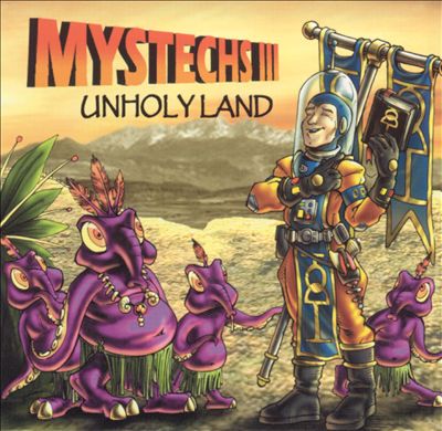 Mystechs, Vol. 3: Unholy Land