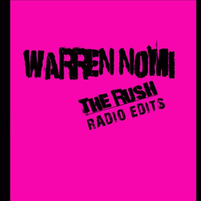 The Rush (Radio Edits)
