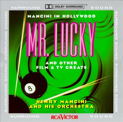 Mancini in Hollywood: Mr. Lucky and Other Film & TV Greats