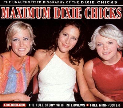 Maximum Dixie Chicks