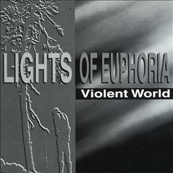 ladda ner album Lights Of Euphoria - Violent World