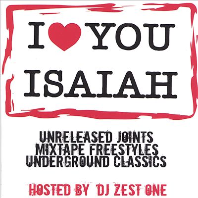 I Love You Isaiah, Vol. 1