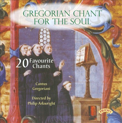 Gregorian Chant For The Soul