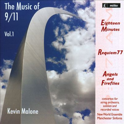 Kevin Malone: The Music of 9/11, Vol. 1
