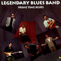 baixar álbum Legendary Blues Band - Prime Time Blues