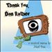 Thank You, Dan Rather