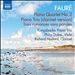 Fauré: Piano Quartet; Piano Trio; Trois romances sans paroles