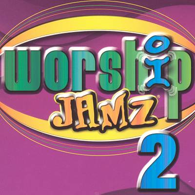 Worship Jamz, Vol. 2