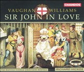 Vaughan Williams: Sir John in Love
