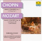 Chopin: Piano Concerto No.1; Mozart: Piano Concerto No.26
