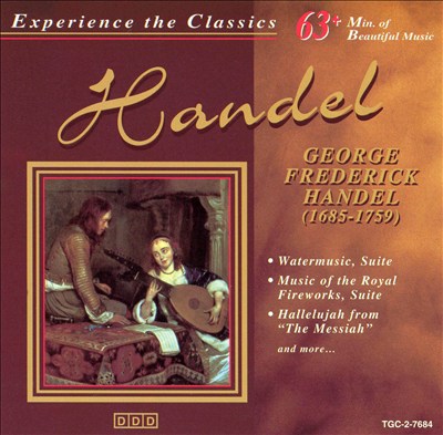 Experience the Classics: Handel