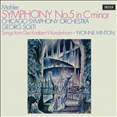 Mahler: Symphony No. 5 in C minor; Songs from Des Knaben Wunderhorn