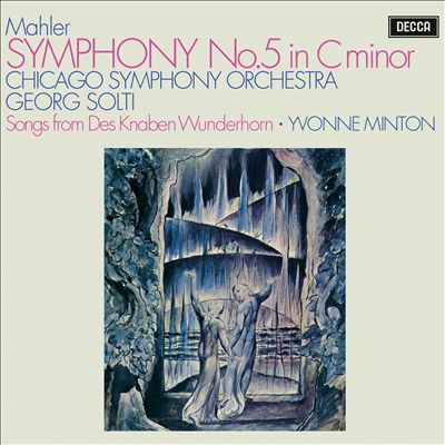 Mahler: Symphony No. 5 in C minor; Songs from Des Knaben Wunderhorn