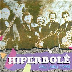 baixar álbum Hiperbolė - Visų Laikų Topai